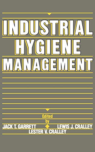 Stock image for Industrial Hygiene Management for sale by Better World Books