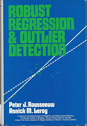 Beispielbild fr Robust Regression and Outlier Detection zum Verkauf von Better World Books