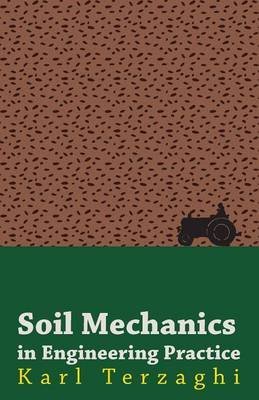 9780471852810: Soil Mechanics in Engineering Practice