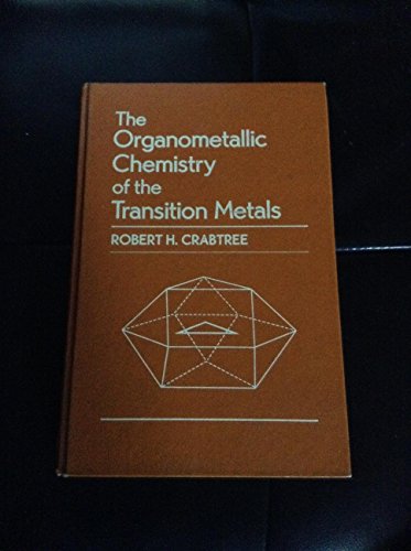 9780471853060: The Organometallic Chemistry of the Transition Metals