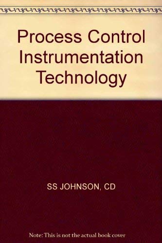 Stock image for Process control instrumentation technology (New titles in electronic technology) for sale by HPB-Red