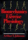 Stock image for Biomechanics and Exercise Physiology for sale by ThriftBooks-Dallas