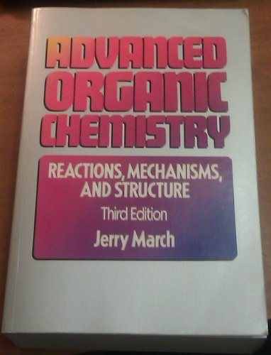 Beispielbild fr March: Advanced Organic Chemistryâ    react Mech & S Truc3ed Paper (not Handled By New York) zum Verkauf von WorldofBooks