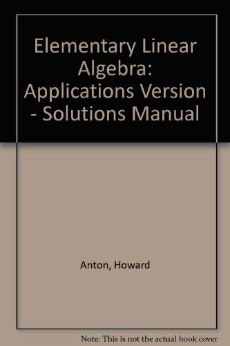 9780471856009: Applications Version - Solutions Manual (Elementary Linear Algebra)