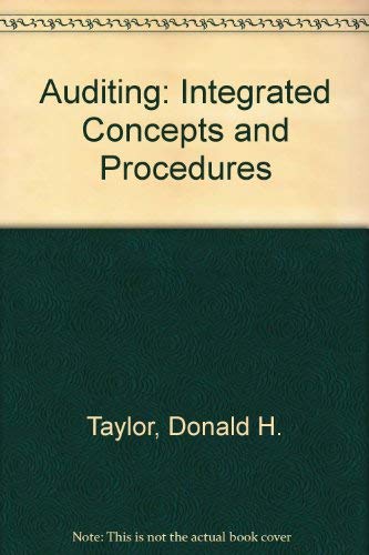 Imagen de archivo de Auditing : Integrated Concepts and Procedures a la venta por Better World Books