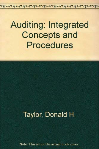 9780471856511: Auditing: Integrated Concepts and Procedures