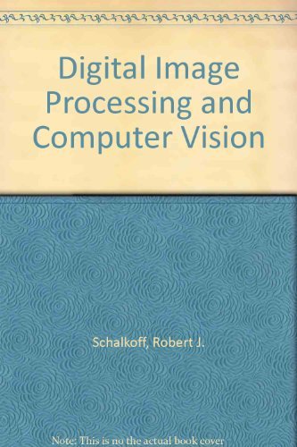Beispielbild fr Digital Image Processing and Computer Vision zum Verkauf von Buchpark