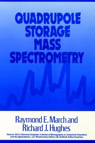 Quadrupole Storage Mass Spectrometry