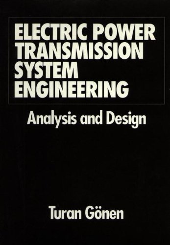 9780471859932: Electric Power Transmission System Engineering: Analysis and Design