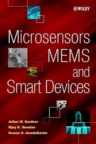 9780471861096: Microsensors, MEMS, and Smart Devices: Technology, Applications and Devices