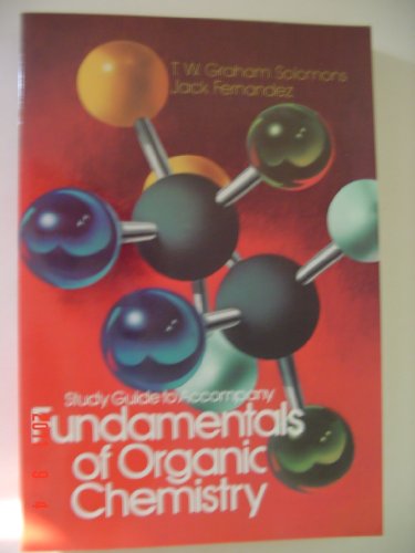 Stock image for Study Guide to Accompany Fundamentals of Organic Chemistry for sale by Persephone's Books