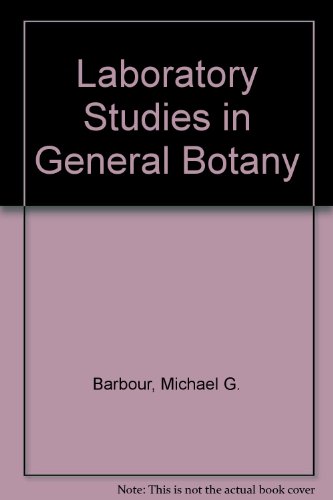 Beispielbild fr Laboratory Studies in General Botany zum Verkauf von Wonder Book