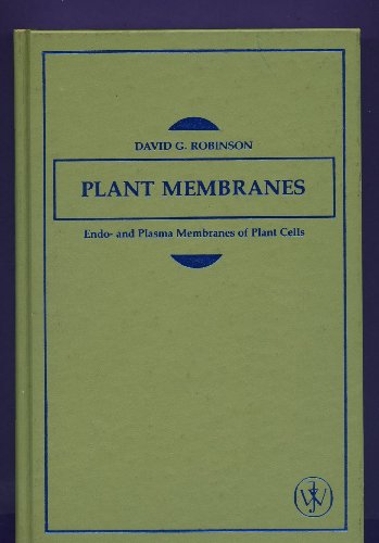 Stock image for Plant Membranes : Endo and Plasma Membranes (Cell Biology: A Series of Monographs, Vol. 3) for sale by Bingo Used Books