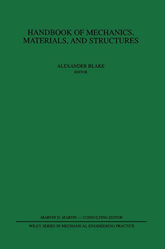 Imagen de archivo de Handbook of Mechanics, Materials, and Structures (Wiley Series in Mechanical Engineering Practice) a la venta por HPB-Red