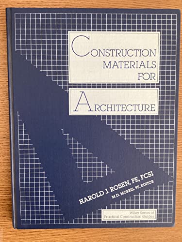 Stock image for Construction Materials for Architecture (Wiley Series of Practical Construction Guides) for sale by Bookmans