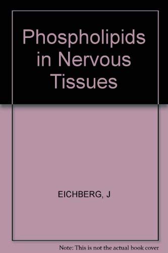 Imagen de archivo de Phospholipids in nervous tissues a la venta por Wonder Book