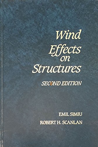 Beispielbild fr Wind Effects on Structures : An Introduction to Wind Engineering zum Verkauf von Better World Books