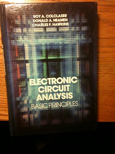 Imagen de archivo de Electronic Circuit Analysis: Basic Principles a la venta por Reader's Corner, Inc.