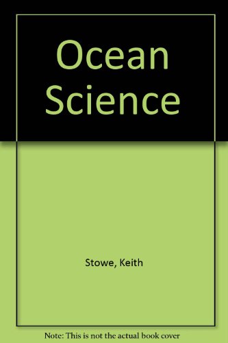 Stock image for Ocean Science for sale by Better World Books: West
