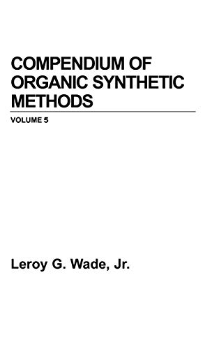 Imagen de archivo de Compendium of Organic Synthetic Methods. Volume 5 a la venta por HPB-Red