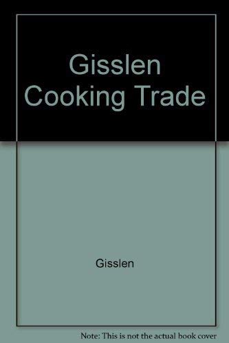 9780471867586: Gisslen Cooking Trade