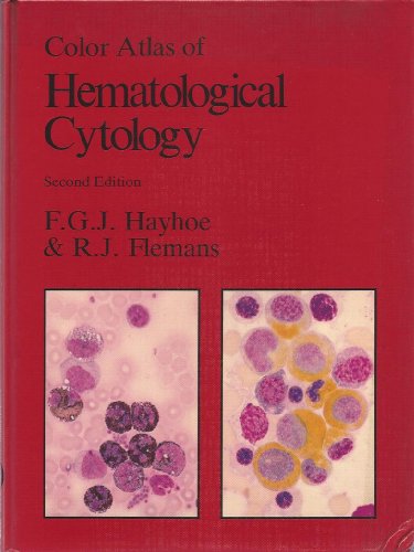 Imagen de archivo de Color Atlas of Hematological Cytology (2nd edition) a la venta por Book Booth