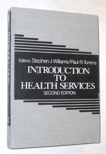 9780471869009: Introduction to Health Services