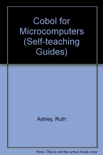 Stock image for COBOL for microcomputers (Self-teaching Guides) for sale by GridFreed