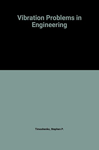 Beispielbild fr Vibration Problems in Engineering, 4Th Edition zum Verkauf von Ann Becker