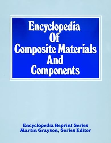 Stock image for Encyclopedia of Composite Materials and Components for sale by Rob the Book Man