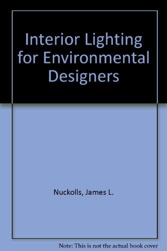 Interior Lighting for Environmental Designers. 2nd Edition.