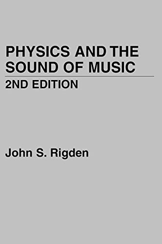 9780471874126: Physics and the Sound of Music