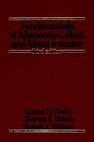 9780471874973: Fundamentals of Momentum, Heat and Mass Transfer