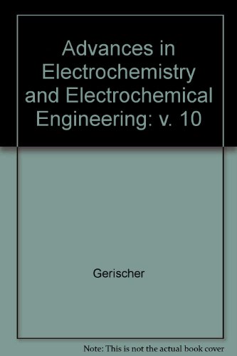 9780471875277: Advances in Electrochemistry and Electrochemical Engineering: v. 10