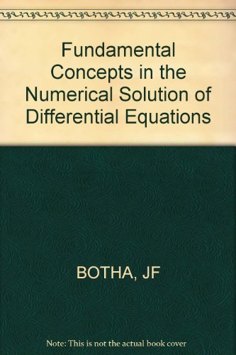 Beispielbild fr Fundamental Concepts in the Numerical Solution of Differential Equations zum Verkauf von Better World Books