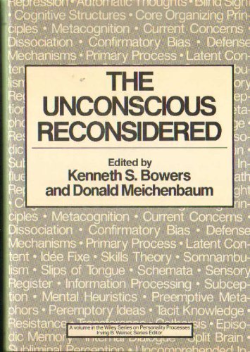 9780471875581: Bowers ∗unconscious∗ Reconsidered (prev.unconsciou S Processes – Several Perspectives) (Wiley Series on Personality Processes)