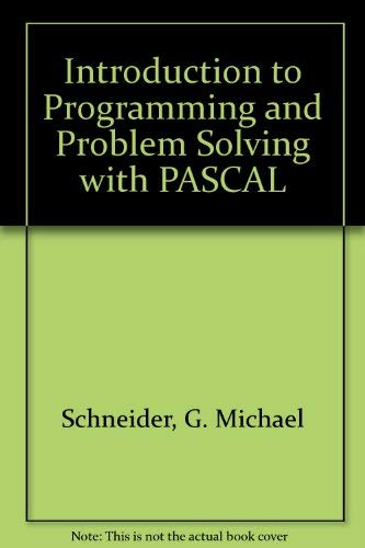 Stock image for Introduction to Programming and Problem Solving with PASCAL for sale by ThriftBooks-Atlanta