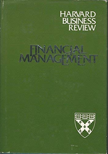 Stock image for Financial management (Harvard business review executive book series) for sale by Wonder Book