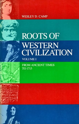 Beispielbild fr Roots of Western Civilization, Vol. 1, (From Ancient Times to 1715) zum Verkauf von Amazing Books Pittsburgh