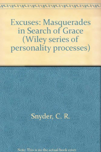 Beispielbild fr Excuses : Masquerades in Search of Grace zum Verkauf von Better World Books