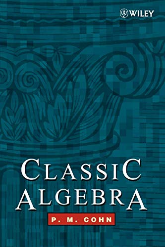 9780471877325: Classic Algebra