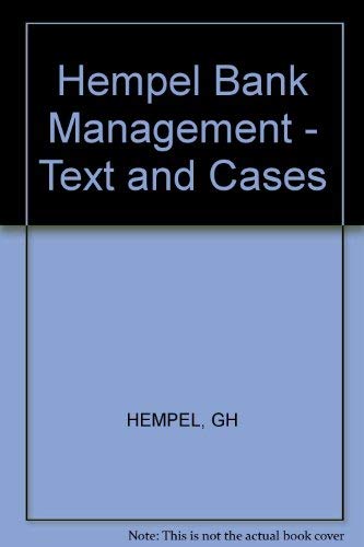 9780471877721: Hempel Bank Management - Text and Cases: Text and Cases