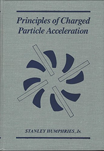 Beispielbild fr Principles of Charged Particle Acceleration. zum Verkauf von Antiquariat Dorner
