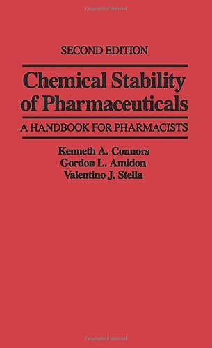 Beispielbild fr Chemical Stability of Pharmaceuticals: A Handbook for Pharmacists zum Verkauf von Your Online Bookstore