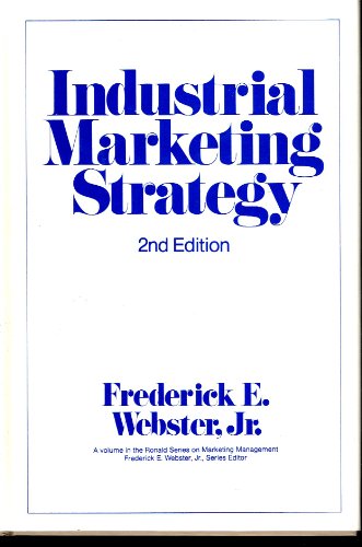 9780471879589: Industrial Marketing Strategy (Marketing Management S.)