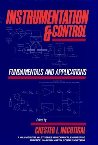 Stock image for Instrumentation and Control: Fundamentals and Applications for sale by ThriftBooks-Dallas