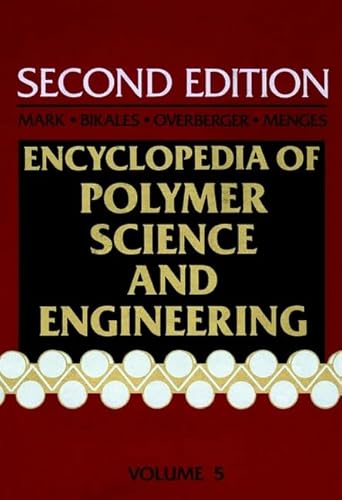 9780471880981: Dielectric Heating to Embedding (v.5) (Encyclopaedia of Polymer Science and Engineering)