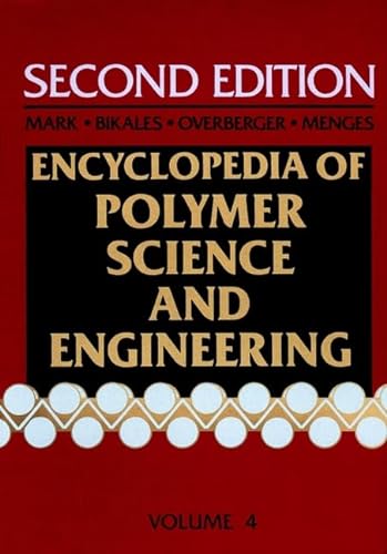 Stock image for Encyclopedia of Polymer Science and Engineering, Volume 4: Composites, Fabrication to Die Design for sale by BookHolders