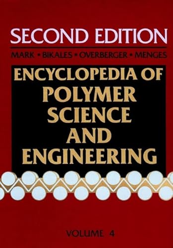 Stock image for Encyclopedia of Polymer Science and Engineering, Volume 4: Composites, Fabrication to Die Design for sale by BookHolders