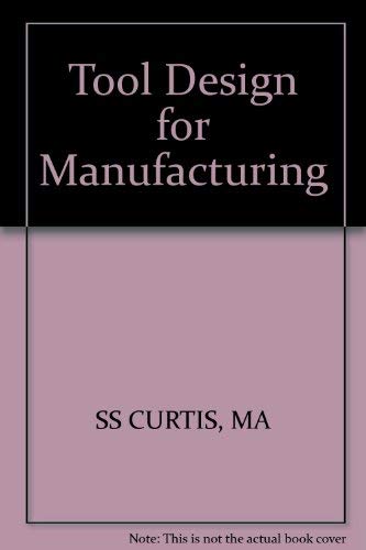 Imagen de archivo de Tool Design for Manufacturing a la venta por Better World Books